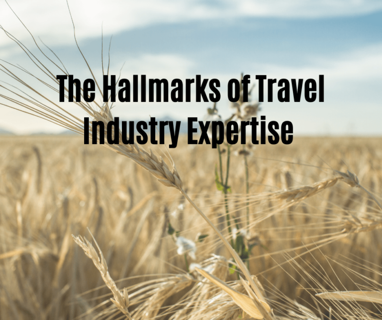 The-Hallmarks-of-Travel-Industry-Expertise